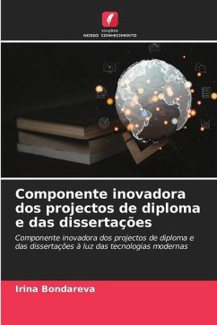 Componente inovadora dos projectos de diploma e das dissertações - Bondareva, Irin_