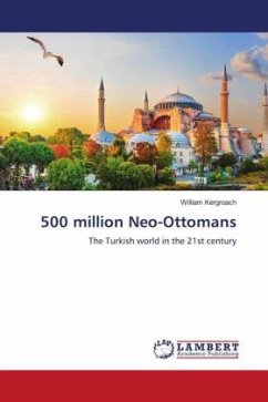 500 million Neo-Ottomans - Kergroach, William