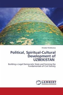 Political, Spiritual-Cultural Development of UZBEKISTAN - Kholikulova, Khulkar