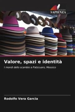 Valore, spazi e identità - Vera Garcia, Rodolfo