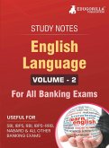 English Language (Vol 2) Topicwise Notes for All Banking Related Exams   A Complete Preparation Book for All Your Banking Exams with Solved MCQs   IBPS Clerk, IBPS PO, SBI PO, SBI Clerk, RBI, and Other Banking Exams
