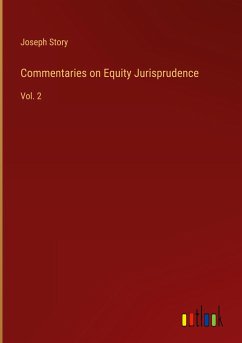 Commentaries on Equity Jurisprudence