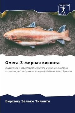 Omega-3-zhirnaq kislota - Tilinti, Birhanu Zeleke