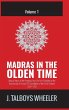MADRAS IN THE OLDEN TIME - Bild 1
