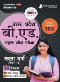 UP B.Ed JEE Arts Group - Paper 2 Exam 2023 (Hindi Edition) - 7 Full Length Mock Tests and 3 Previous Year Papers (1000 Solved Questions) with Free Access to Online Tests