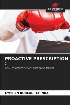 PROACTIVE PRESCRIPTION : - TCHINDA, CYPRIEN BOREAL