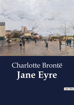 Jane Eyre - Brontë, Charlotte