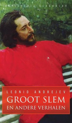 Groot Slem en andere verhalen - Andrejev, Leonid