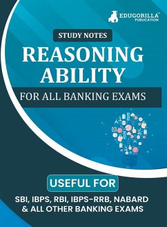 Reasoning Ability Topicwise Notes for All Banking Related Exams   A Complete Preparation Book for All Your Banking Exams with Solved MCQs   IBPS Clerk, IBPS PO, SBI PO, SBI Clerk, RBI, and Other Banking Exams - Edugorilla Prep Experts