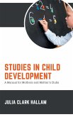 STUDIES IN CHILD DEVELOPMENT