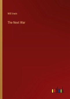 The Next War - Irwin, Will