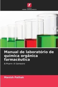 Manual de laboratório de química orgânica farmacêutica - Pathak, Manish