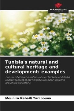 Tunisia's natural and cultural heritage and development: examples - Kebaili Tarchouna, Mounira