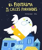 El fantasma de les calces foradades