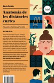 Anatomia de les distàncies curtes Anatomia de les distàncies curtes