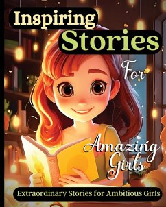 Inspiring Stories For Amazing Girls - Soto, Emily