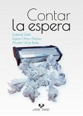 Contar la espera Contar la espera