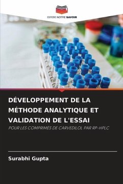 DÉVELOPPEMENT DE LA MÉTHODE ANALYTIQUE ET VALIDATION DE L'ESSAI - Gupta, Surabhi