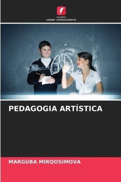 PEDAGOGIA ARTÍSTICA - MIRQOSIMOVA, MARGUBA