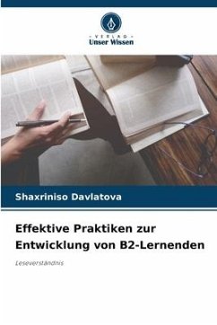 Effektive Praktiken zur Entwicklung von B2-Lernenden - Davlatova, Shaxriniso