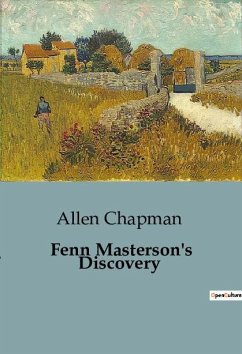 Fenn Masterson's Discovery - Chapman, Allen