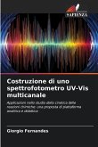 Costruzione di uno spettrofotometro UV-Vis multicanale