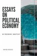 ESSAYS ON POLITICAL ECONOMY - Bild 1