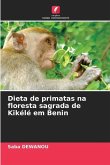 Dieta de primatas na floresta sagrada de Kikélé em Benin