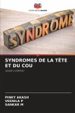 SYNDROMES DE LA TÊTE ET DU COU