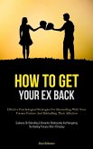 How To Get Your Ex Back