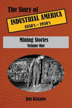 Mining Stories - Kissane, Jim