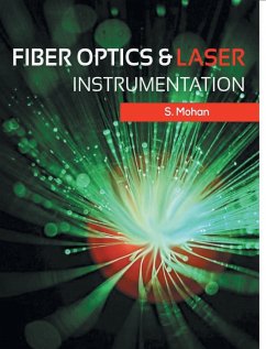 FIBER OPTICS AND LASER INSTRUMENTATION - Mohan, S.