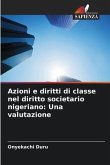 Azioni e diritti di classe nel diritto societario nigeriano: Una valutazione