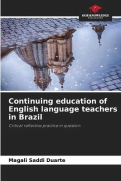 Continuing education of English language teachers in Brazil - Saddi Duarte, Magali