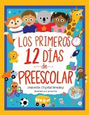 Los Primeros 12 días de Preescolar