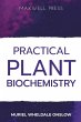 Practical Plant Biochemistry - Bild 1