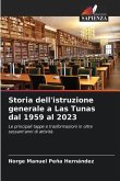 Storia dell'istruzione generale a Las Tunas dal 1959 al 2023
