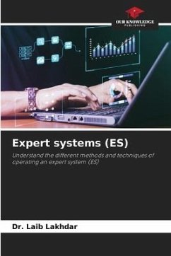 Expert systems (ES) - Lakhdar, Dr. Laib