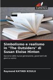 Simbolismo e realismo in "The Outsiders" di Susan Eloise Hinton