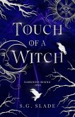 Touch of a Witch (Darkness Rising, #1) (eBook, ePUB)
