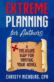 Extreme Planning for Authors (eBook, ePUB)