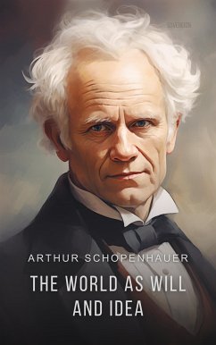 The World as Will and Idea (eBook, ePUB) - Schopenhauer, Arthur