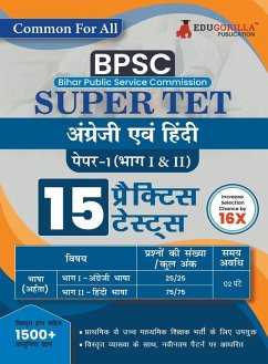 Bihar STET Paper 1 (Common For All) Book 2023 - 15 Full Length Mock Tests (1500 Solved Objective Questions) with Free Access to Online Tests - Edugorilla Prep Experts
