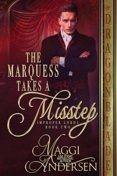 The Marquess Takes a Misstep - Andersen, Maggi