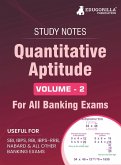 Quantitative Aptitude (Vol 2) Topicwise Notes for All Banking Related Exams   A Complete Preparation Book for All Your Banking Exams with Solved MCQs   IBPS Clerk, IBPS PO, SBI PO, SBI Clerk, RBI, and Other Banking Exams