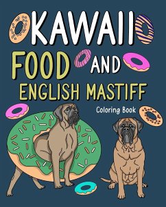 Kawaii Food and English Mastiff Coloring Book - Paperland