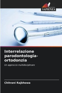 Interrelazione parodontologia-ortodonzia - Rajkhowa, Chitrani