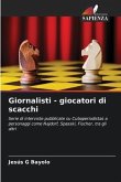 Giornalisti - giocatori di scacchi