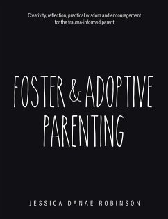 Foster & Adoptive Parenting - Robinson, Jessica Danae