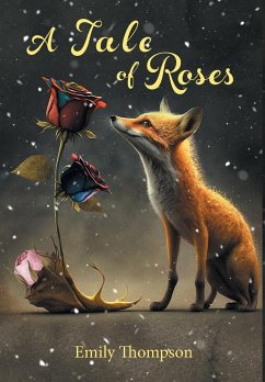 A Tale of Roses - Thompson, Emily